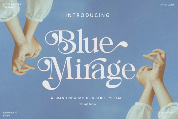 Blue Mirage: A Serif Font That Elevates Your Brand