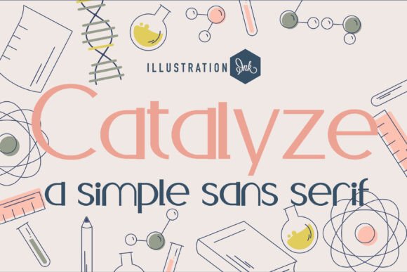 Catalyze: A Squatty, Human Sans Serif for Thoughtful Layouts