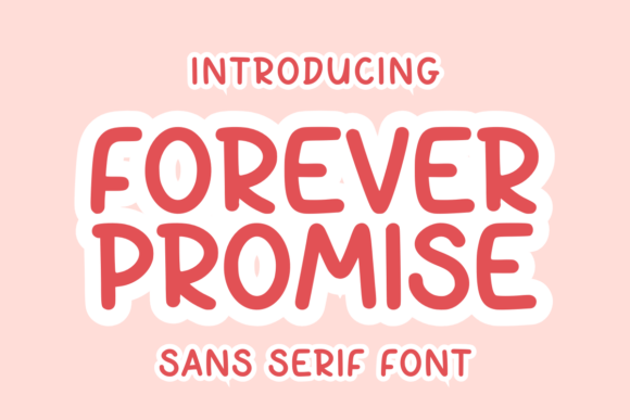 Forever Promise: A Clean Sans Serif Font That Builds Trust