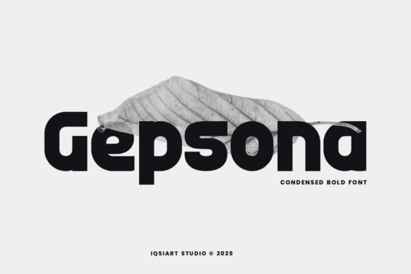 Gepsona: A Bold, Polished Sans Serif Font for Small Business Branding