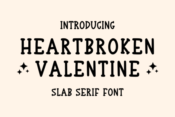 Heartbroken Valentine: A Friendly Sans Serif Font for Digital Brands