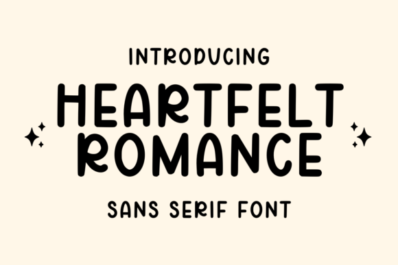 Heartfelt Romance: A Sans Serif Font That Connects in Real Campaigns