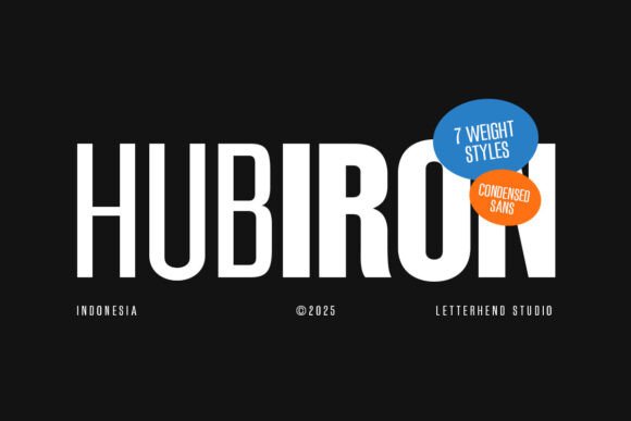 Hubiron: A Bold Sans Serif for Campaigns That Demand Attention