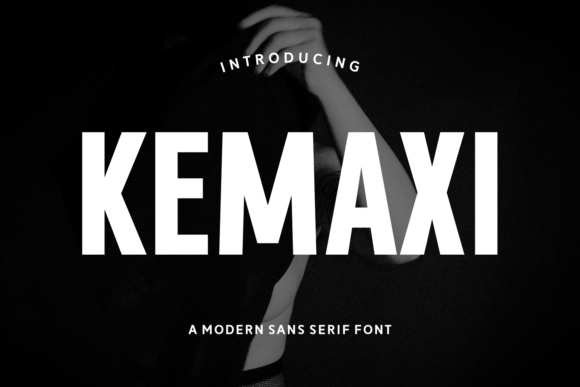 Kemaxi: A Bold Sans Serif Font for High-Impact Marketing