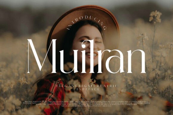 Muilran: A Serif Font That Elevates Your Small Business Brand