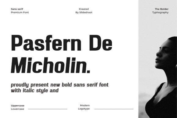 Pasfern De Micholin: A Bold Sans Serif That Moves With Your Message