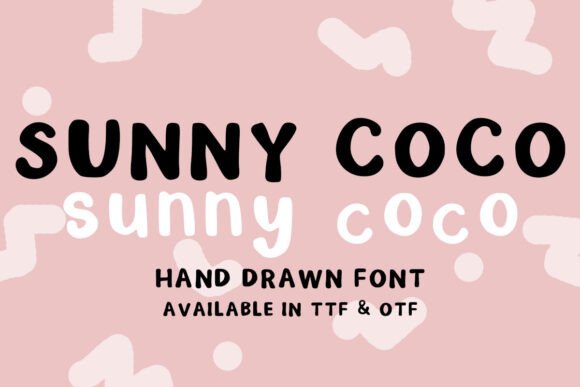Sunny Coco: A Hand-Drawn Typeface That Feels Like a Warm Hello
